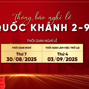 DAI-ICHI LIFE GIFT CENTER THÔNG BÁO THỜI GIAN NGHỈ LỄ QUỐC KHÁNH 2/9